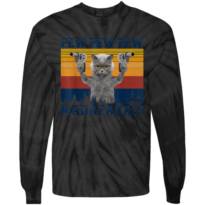 Funny Cat Vintage Pewpewpew Madafakas Cat Crazy Pew Vintage Tie-Dye Long Sleeve Shirt