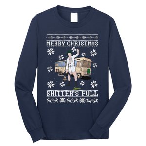 Funny Christmas Vacation Merry Christmas Shitters Full Christmas Ugly Long Sleeve Shirt