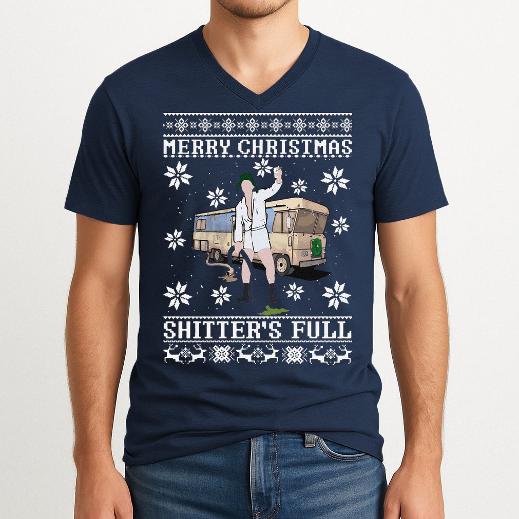 Funny Christmas Vacation Merry Christmas Shitters Full Christmas Ugly V-Neck T-Shirt