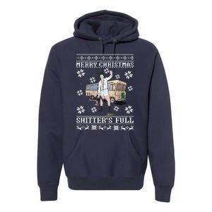 Funny Christmas Vacation Merry Christmas Shitters Full Christmas Ugly Premium Hoodie