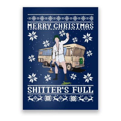 Funny Christmas Vacation Merry Christmas Shitters Full Christmas Ugly Poster