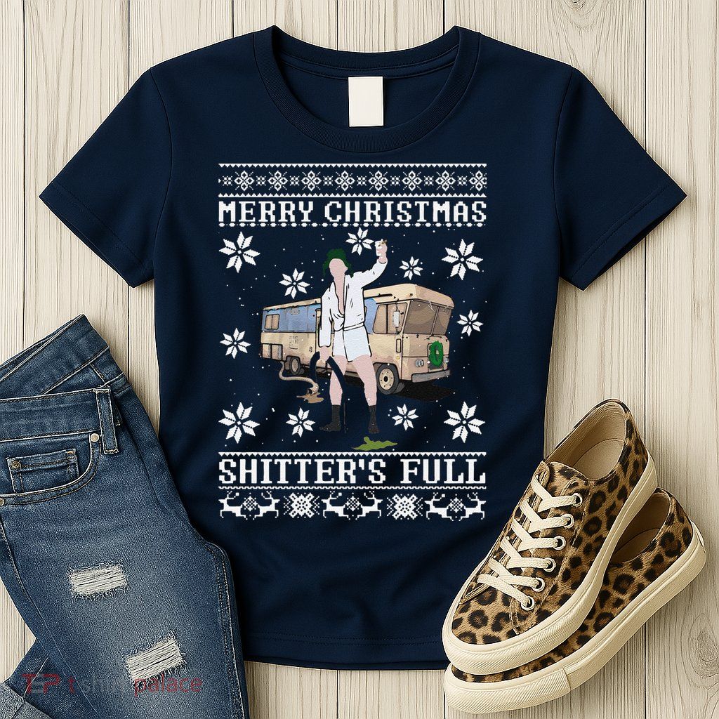 Funny Christmas Vacation Merry Christmas Shitters Full Christmas Ugly Womens T-Shirt