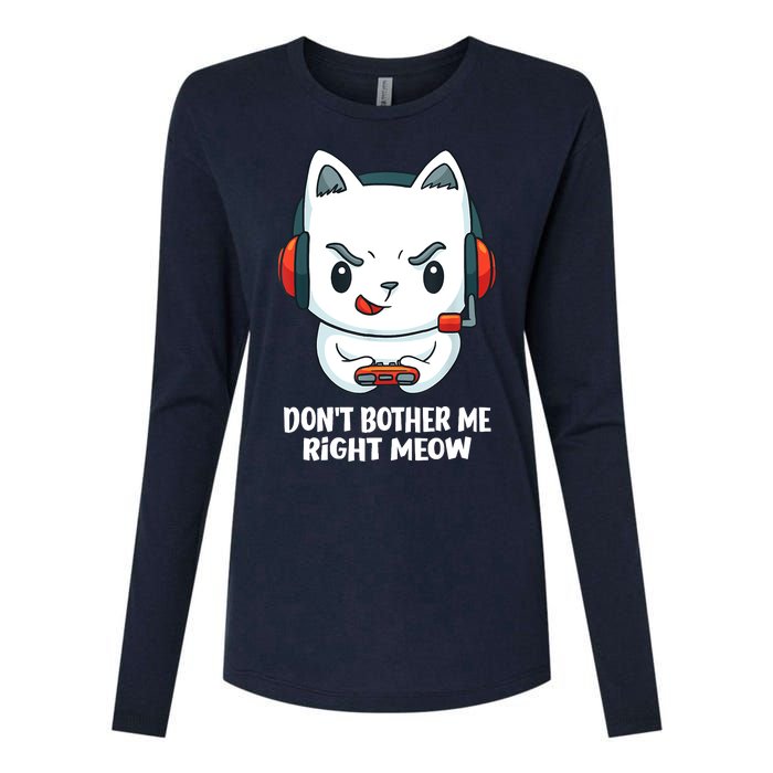 Funny Cat Video Gamer Dont Bother Me Right Meow Womens Cotton Relaxed Long Sleeve T-Shirt