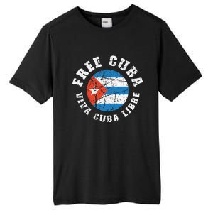 Free Cuba Viva Cuba Libre ProFreedom Movement Gift Tall Fusion ChromaSoft Performance T-Shirt