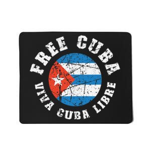 Free Cuba Viva Cuba Libre ProFreedom Movement Gift Mousepad