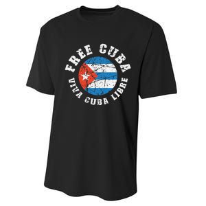 Free Cuba Viva Cuba Libre ProFreedom Movement Gift Performance Sprint T-Shirt