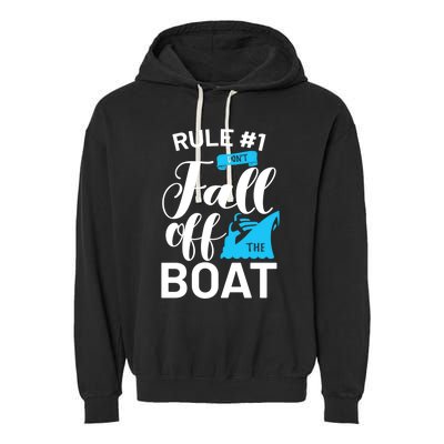 Funny Cruise Vacation Rule 1 Dont Fall Off The Boat Funny Gift Garment-Dyed Fleece Hoodie