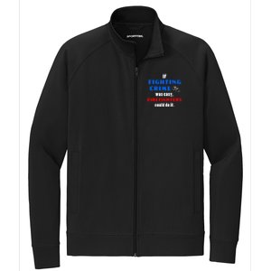 Fighting Crime Was Easy Firefighters Could Do It Funny Gift Cool Gift Stretch Full-Zip Cadet Jacket