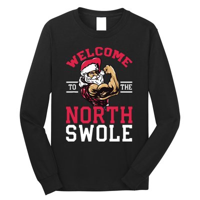 Funny Christmas Weightlifting Workout North Swole Long Sleeve Shirt