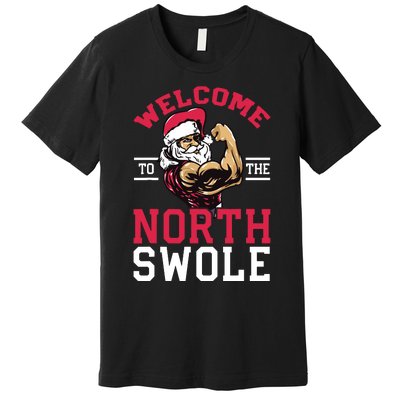 Funny Christmas Weightlifting Workout North Swole Premium T-Shirt