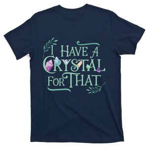 Funny Crystals Witchy Quote Chakras Energy Healing T-Shirt