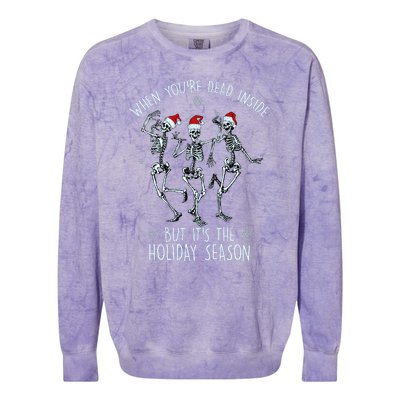 Funny Christmasween When You're Dead Inside But It's The Holiday Season Skeletons Colorblast Crewneck Sweatshirt