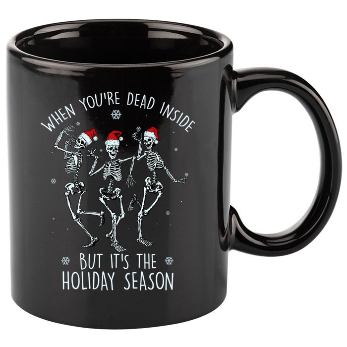Funny Christmasween When You're Dead Inside But It's The Holiday Season Skeletons 11oz C Handle Ceramic Mug