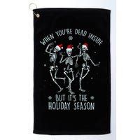 Funny Christmasween When You're Dead Inside But It's The Holiday Season Skeletons Golf Towel