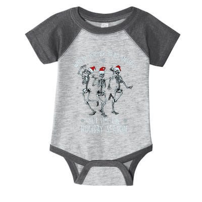 Funny Christmasween When You're Dead Inside But It's The Holiday Season Skeletons Infant Baby Jersey Bodysuit