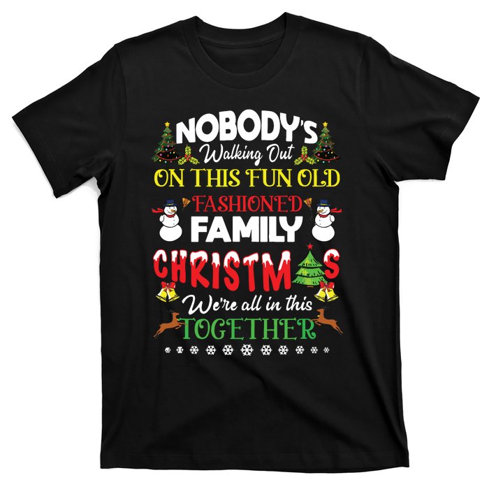 Family Christmas We Are All In This Together Merry Xmas T-Shirt