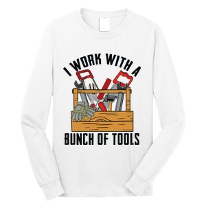 Funny Construction Worker Gift Carpenter Woodworker Handyman Long Sleeve Shirt