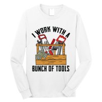 Funny Construction Worker Gift Carpenter Woodworker Handyman Long Sleeve Shirt