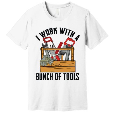 Funny Construction Worker Gift Carpenter Woodworker Handyman Premium T-Shirt