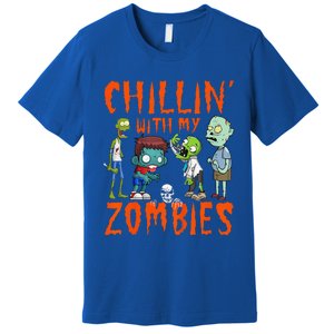 Funny Chillin With My Zombies Halloween Funny Zombie Premium T-Shirt