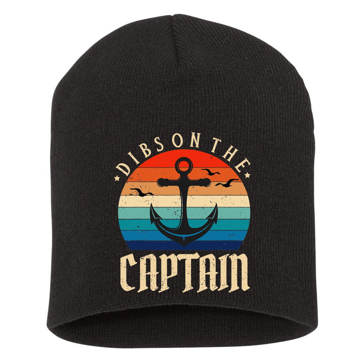 Funny Captain Wife Dibs on the Captain Short Acrylic Beanie