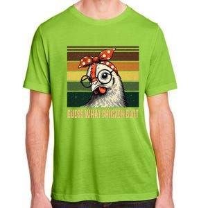 Funny Chicken With Bandana Glasses Guess What Chicken Butt Adult ChromaSoft Performance T-Shirt