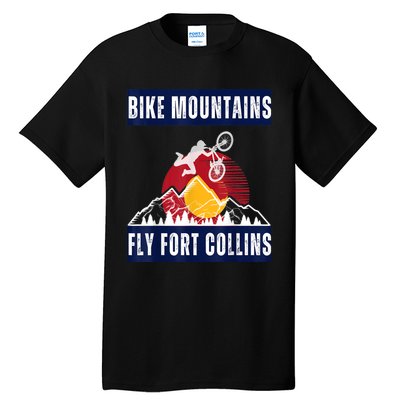 Fort Collins: Where Bikers And Mountain Meet Tall T-Shirt