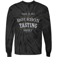 Funny Christmas Whiskey Drinking This Is My Bourbon Tasting Tie-Dye Long Sleeve Shirt