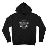 Funny Christmas Whiskey Drinking This Is My Bourbon Tasting Tall Hoodie