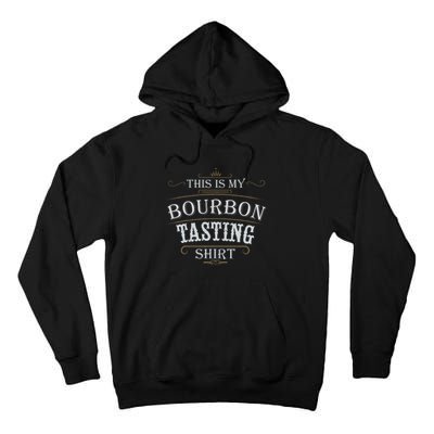 Funny Christmas Whiskey Drinking This Is My Bourbon Tasting Tall Hoodie