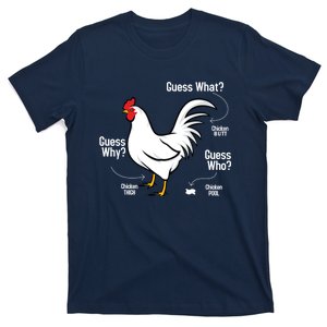 Funny Chicken What Chicken Butt Farming Lovers Gifts T-Shirt