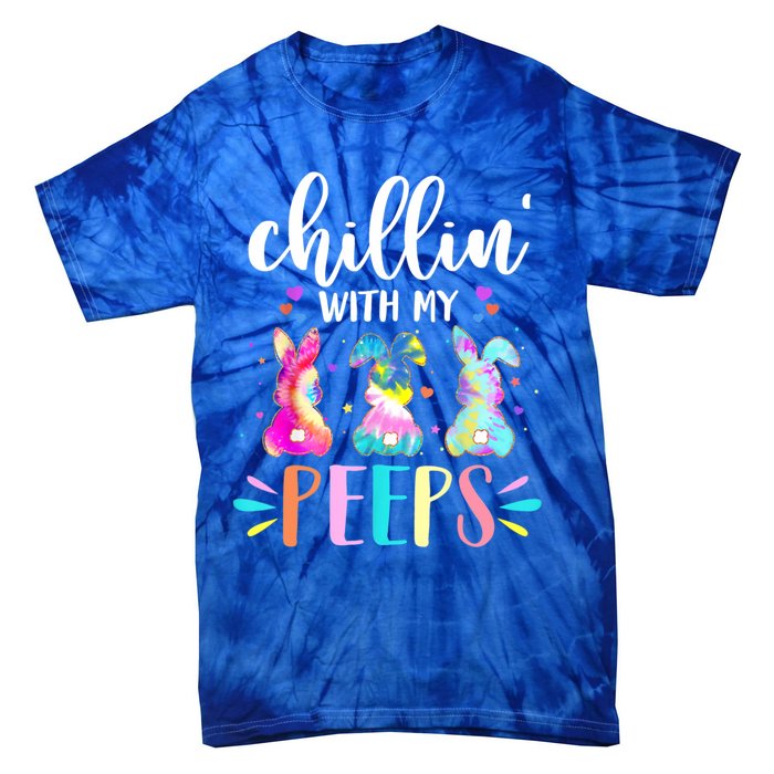 Funny Chillin With My Peep Teacher Tie Dye Easter Gift Tie-Dye T-Shirt