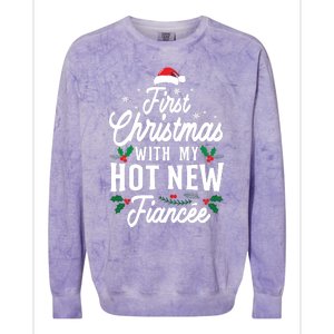 First Christmas With My Hot New Fiancee Gift Colorblast Crewneck Sweatshirt