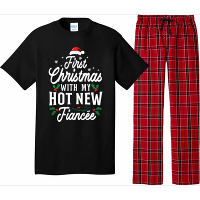 First Christmas With My Hot New Fiancee Gift Pajama Set