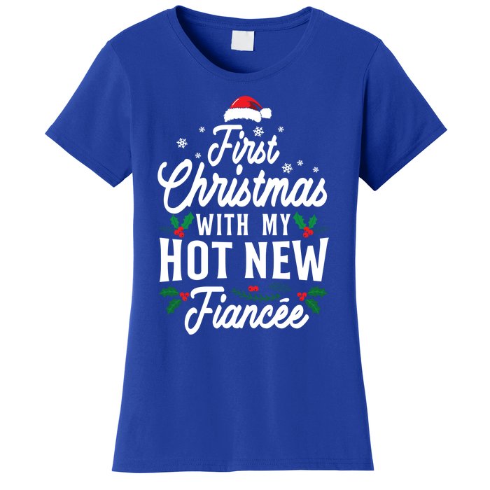 First Christmas With My Hot New Fiancee Gift Women's T-Shirt