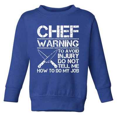 Funny Chef Warning Grilling Bbq Meat Dad Grandpa Grill Gift Toddler Sweatshirt