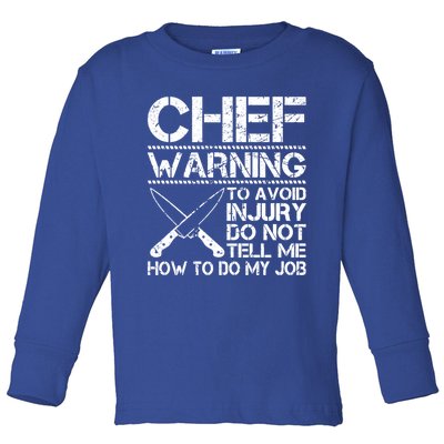 Funny Chef Warning Grilling Bbq Meat Dad Grandpa Grill Gift Toddler Long Sleeve Shirt