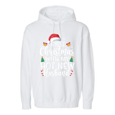 First Christmas With My Hot New Husband Newlywed Cute Gift Garment-Dyed Fleece Hoodie