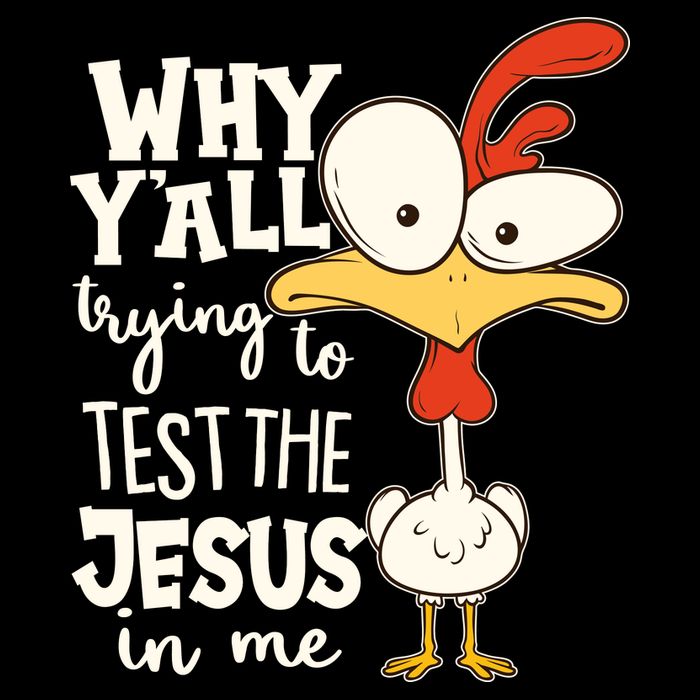 Funny Chicken Why Y'all Trying To Test The Jesus In Me 16 in Basic Backpack