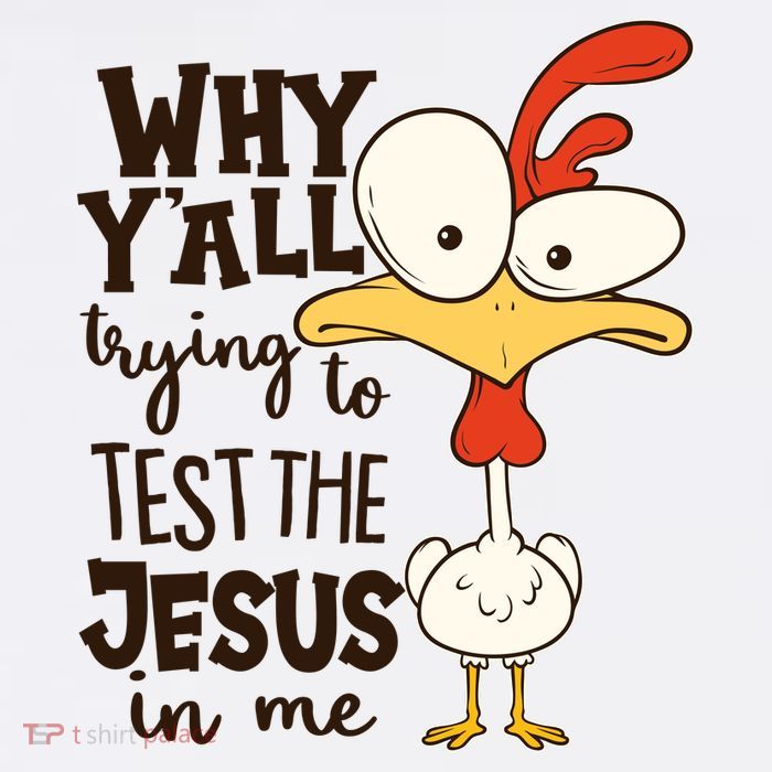 Funny Chicken Why Y'all Trying To Test The Jesus In Me Mesh Reversible Basketball Jersey Tank