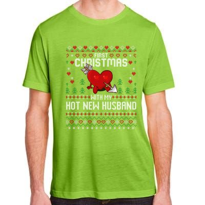 First Christmas With My Hot New Husband Sweater Ugly Xmas Gift Adult ChromaSoft Performance T-Shirt