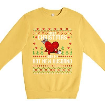 First Christmas With My Hot New Husband Sweater Ugly Xmas Gift Premium Crewneck Sweatshirt