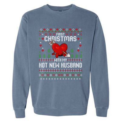 First Christmas With My Hot New Husband Sweater Ugly Xmas Gift Garment-Dyed Sweatshirt