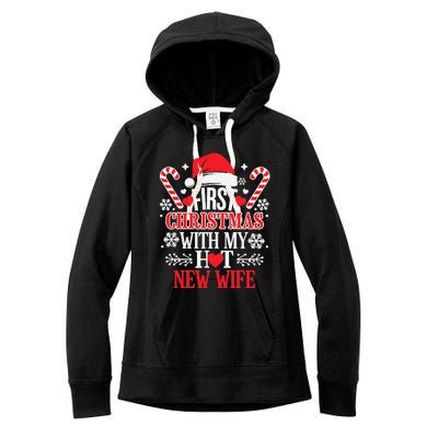 First Christmas With My Hot New Wife Funny Newlywed Couples Women's Fleece Hoodie