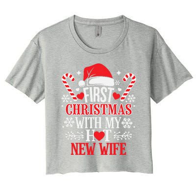 First Christmas With My Hot New Wife Funny Newlywed Couples Women's Crop Top Tee