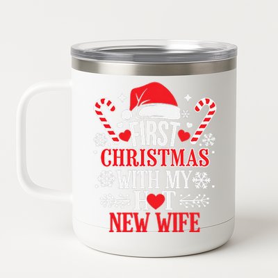 First Christmas With My Hot New Wife Funny Newlywed Couples 12 oz Stainless Steel Tumbler Cup