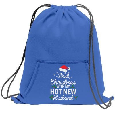 First Christmas With My Hot New Husband Xmas Holiday Funny Gift Sweatshirt Cinch Pack Bag