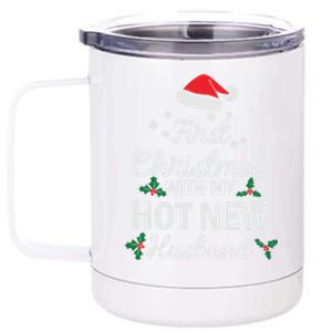 First Christmas With My Hot New Husband Xmas Holiday Funny Gift 12 oz Stainless Steel Tumbler Cup