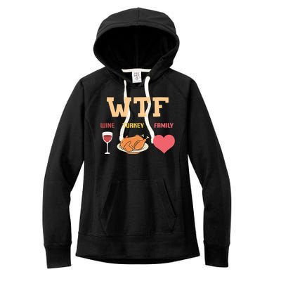 Funny Cute Wine Turkey Family Thanksgiving Gift Women's Fleece Hoodie