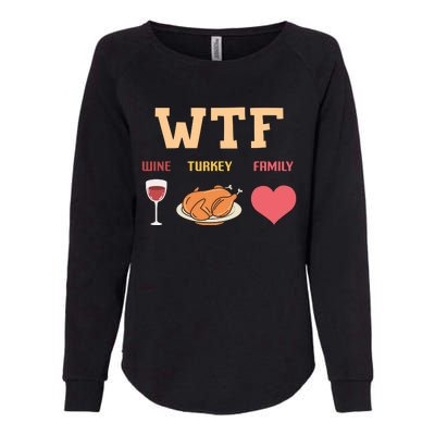 Funny Cute Wine Turkey Family Thanksgiving Gift Womens California Wash Sweatshirt